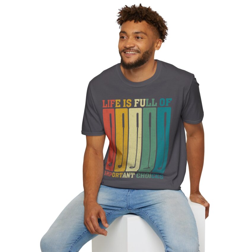 Life is Full of Important Choices T-Shirt, Motivational Quote Tee, Softstyle Graphic Tee, Gift for Golf Lovers, Unisex Casual Wear - Image 3
