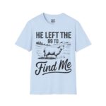 He Left the 99 Unisex Softstyle T-Shirt, Faith-Based Gift, Christian Apparel, Religious Tee, Great for Church & Service - Image 12
