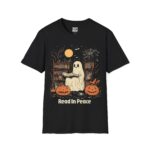 Spooky Reading T-Shirt, Halloween Tee, Ghost Shirt, Read in Peace Shirt, Unisex Halloween Apparel, Gift for Book Lovers