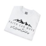 Inspirational Faith Mountain Unisex T-Shirt - Motivational Tee for Everyday Wear, Gift for Adventurers, Encouragement Apparel, [...] - Image 2