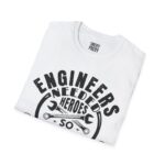 Engineers Needed Hero T-Shirt, Gift for Mechanics, Engineering Crew Tee, Funny Engineer Shirt, Casual Daily Wear - Image 2