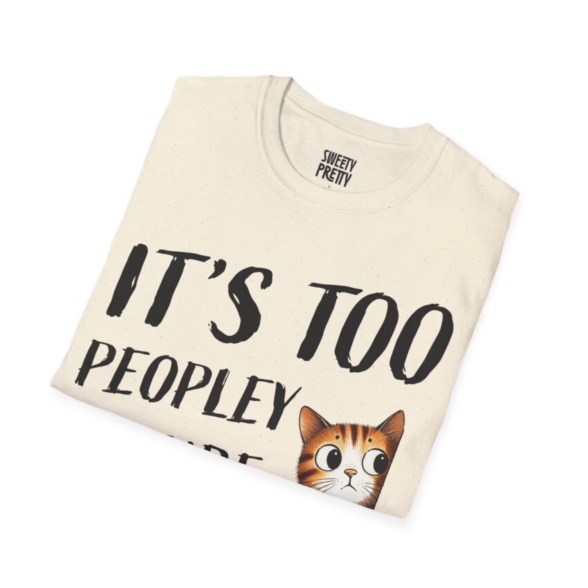 Funny Cat Quote T-Shirt | Unisex Softstyle Tee for Cat Lovers | Perfect Gift for Pet Owners, Casual Wear, Birthday, Animal Enthusiasts - Image 4