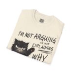 Funny Cat Quote T-Shirt, Comfy Casual Shirt, Gift for Cat Lovers, Humorous Tee, Perfect for Birthdays - Image 7