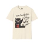 Funny Cat Quote T-Shirt, Comfy Casual Shirt, Gift for Cat Lovers, Humorous Tee, Perfect for Birthdays - Image 6