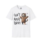 Funny Cat Graphic Tee, Can't Adult Today T-Shirt, Humorous Gift, Unisex Casual Wear, Pet Lover Apparel, Birthday Gift