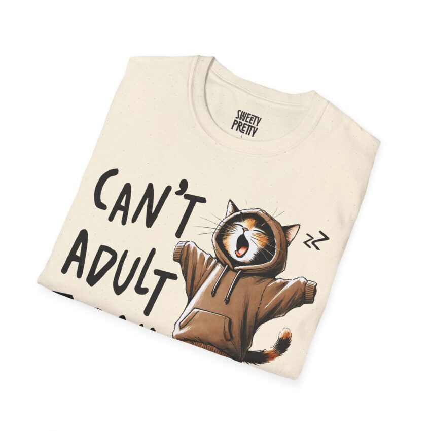 Funny Cat Graphic Tee, Can't Adult Today T-Shirt, Humorous Gift, Unisex Casual Wear, Pet Lover Apparel, Birthday Gift - Image 7