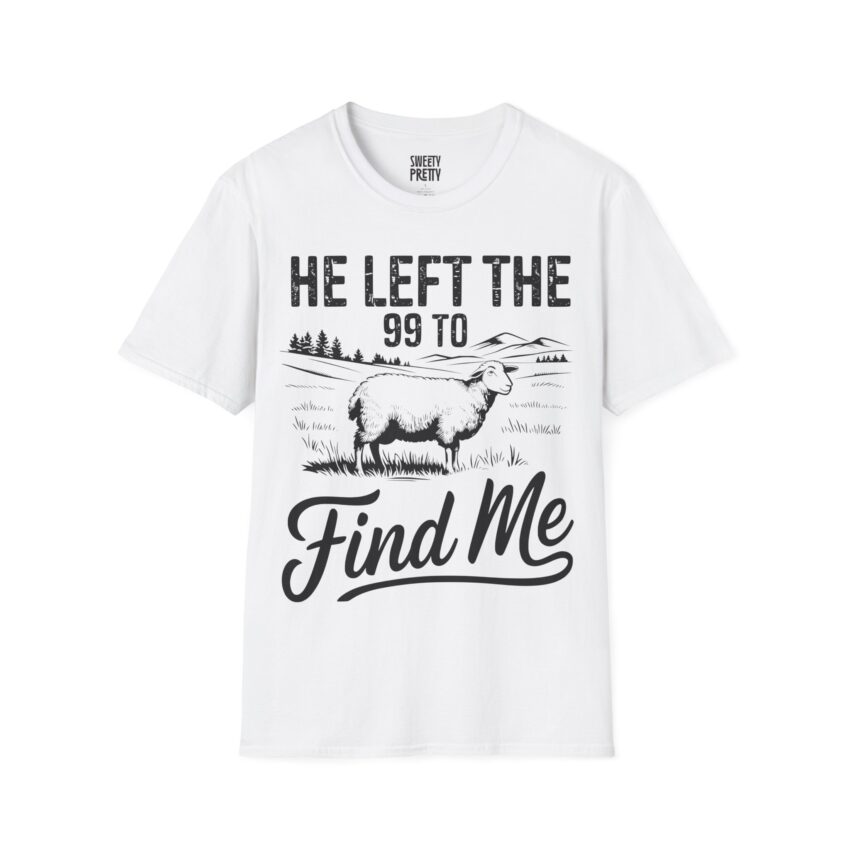 He Left the 99 Unisex Softstyle T-Shirt, Faith-Based Gift, Christian Apparel, Religious Tee, Great for Church & Service - Image 1