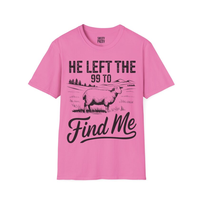He Left the 99 Unisex Softstyle T-Shirt, Faith-Based Gift, Christian Apparel, Religious Tee, Great for Church & Service - Image 14